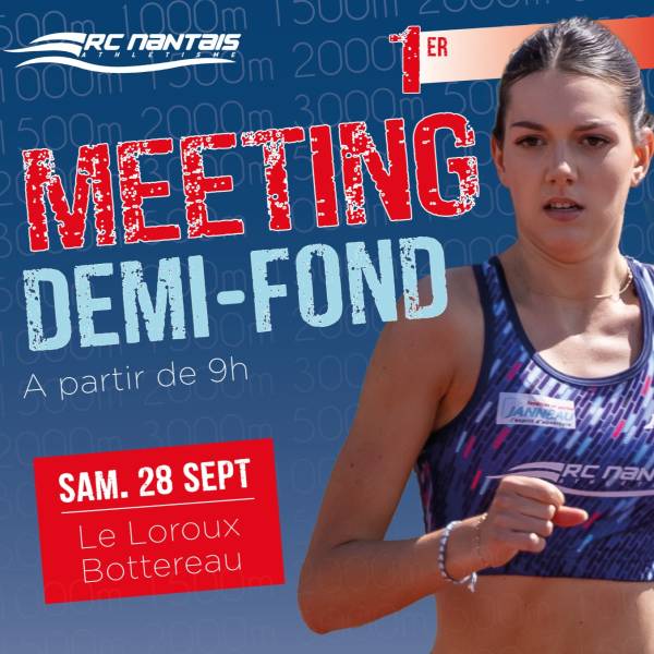 [MEETING DE DEMI-FOND] ⚪🔵