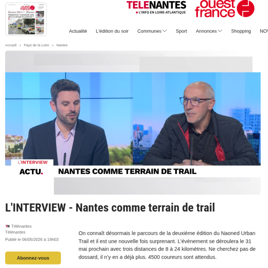 Ouest France & TELENANTES 06/05/2026 : L'INTERVIEW - Nantes comme terrain de trail
